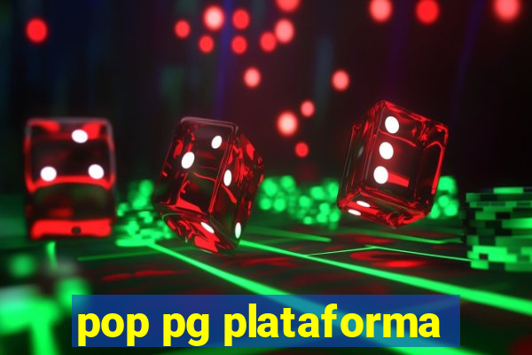 pop pg plataforma